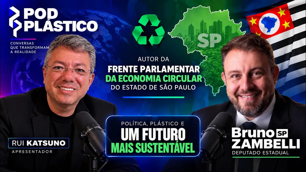 Capa do vídeo: Economia circular: o que está sendo construído na Alesp? Bruno Zambelli no PodPlástico