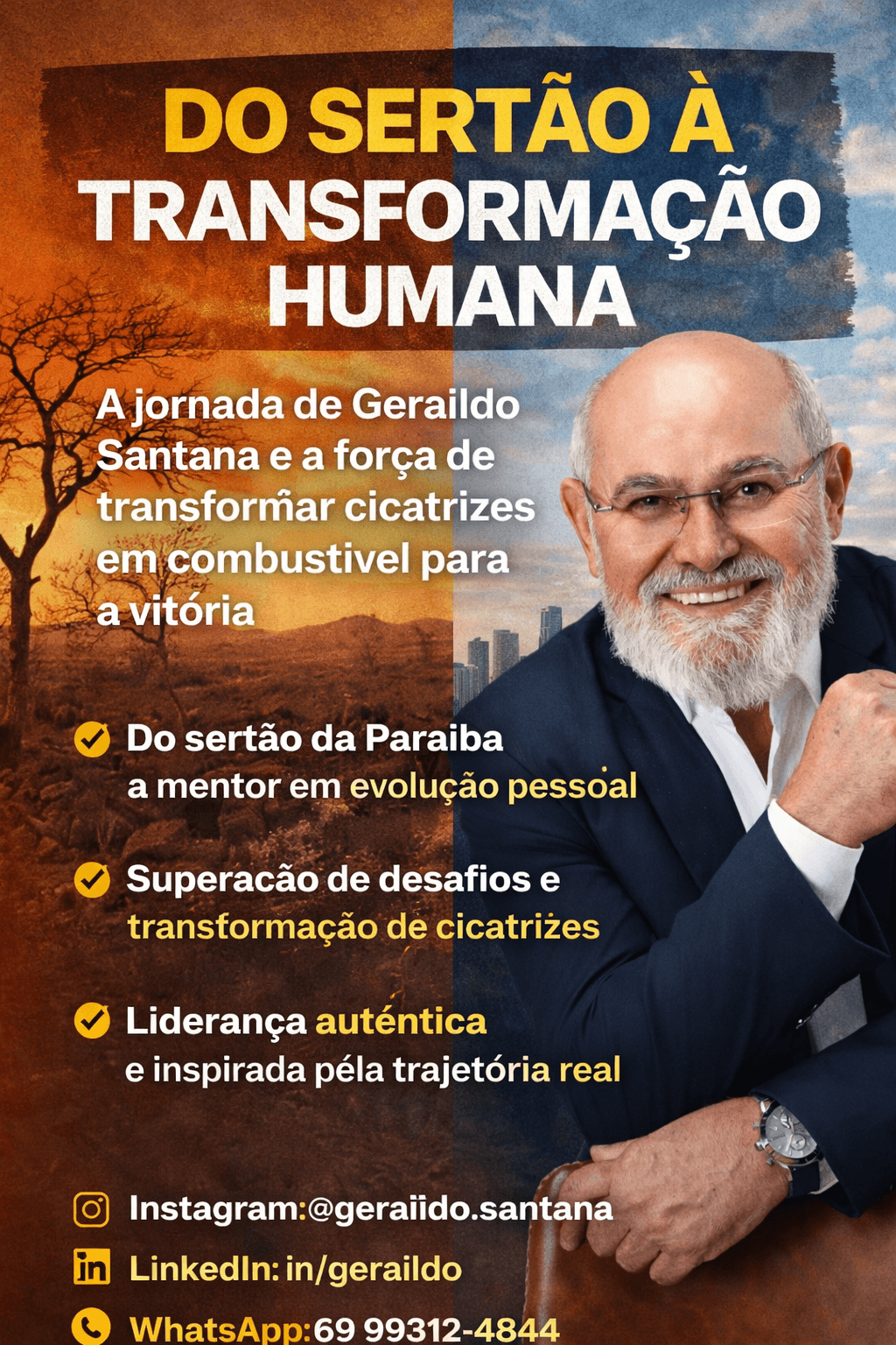 Do Sertão à Transformação Humana