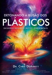 DETONANDO-A-ILUSAO-DOS-PLASTICOS